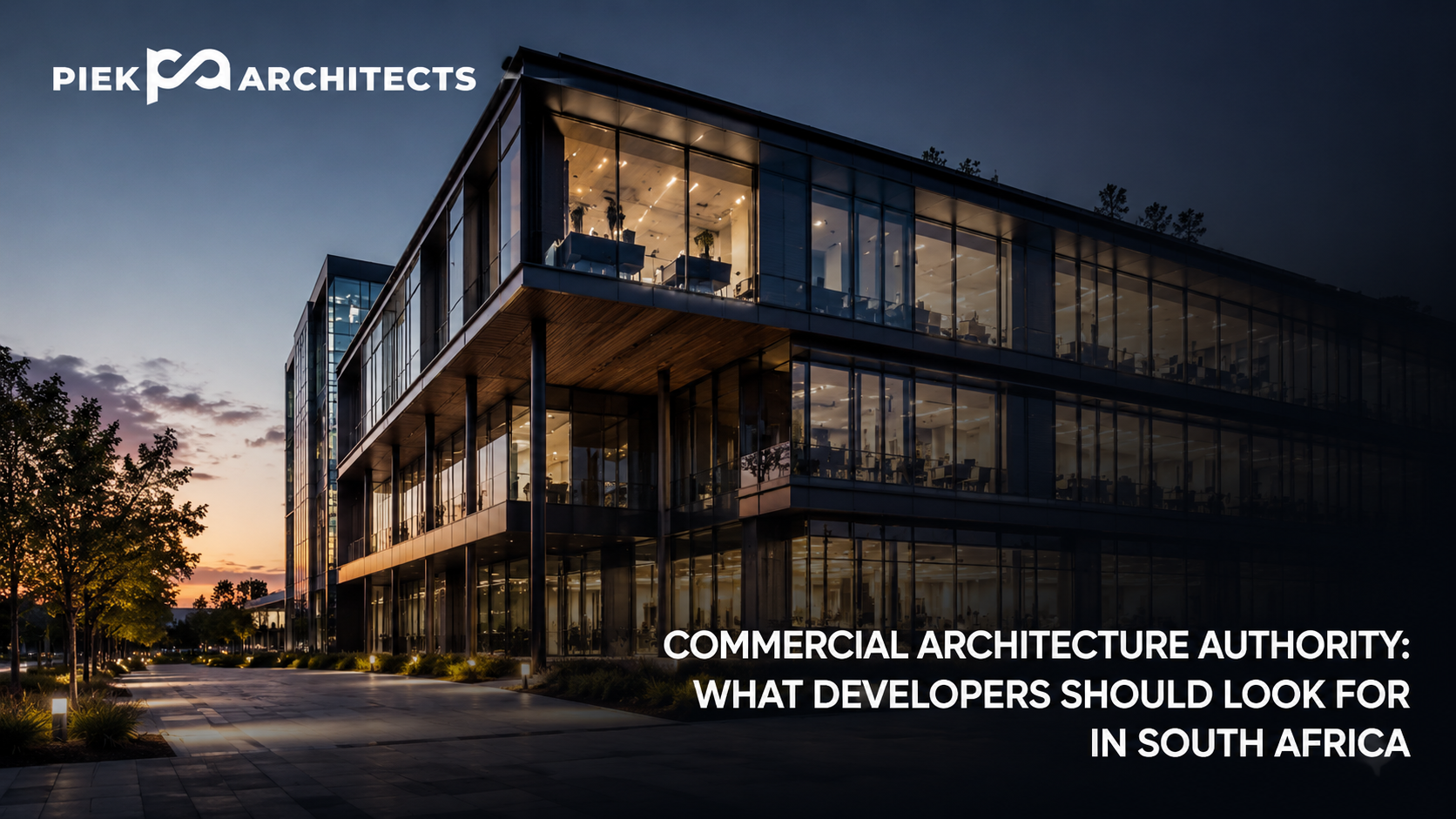 Modern commercial office development representing Commercial Architecture Authority by Piek Architects in South Africa.